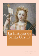 La Historia de Santa Ursula