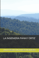 La Ingeniera Fanny Ortiz