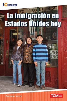 La Inmigracin En Estados Unidos Hoy - Sacre, Antonio