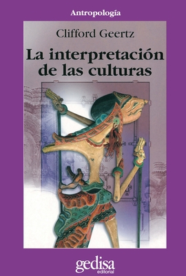 La Interpretacion de Las Culturas - Geertz, Clifford