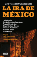 La IRA de M?xico / The Wrath of Mexico