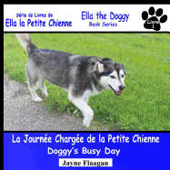 La Journe Charge de la Petite Chienne (Doggy's Busy Day)