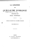 La lgende de Guillaume d'Orange renouvele