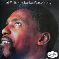 La La Peace Song - Al Wilson