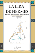 La Lira de Hermes: El viaje inicitico del hroe-msico