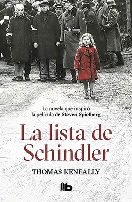 La Lista de Schindler / Schindler's List - Keneally, Thomas