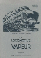 La Locomotive a Vapeur