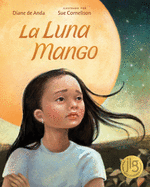 La Luna Mango: Cuando La Deportacin Divide a Una Familia