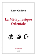 La Mtaphysique Orientale