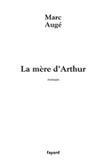 La m?re d'Arthur