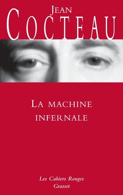 La Machine Infernale - Cocteau, Jean