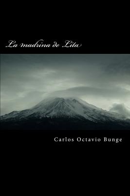 La Madrina de Lita - Bunge, Carlos Octavio