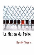 La Maison Du Peche