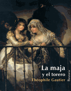 La Maja y El Torero