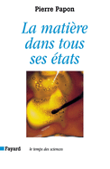 La Mati?re dans tous ses ?tats