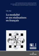 La modalit? et ses r?alisations en fran?ais