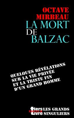 La mort de Balzac - Mirbeau, Octave