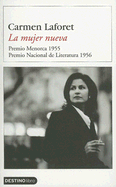 La mujer nueva - Laforet, Carmen