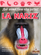 La Nariz (Nose)
