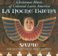 La Noche Buena: Christmas Music of Colonial Latin America