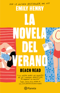 La Novela del Verano / Beach Read