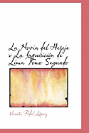 La Novia del Hereje O La Inquisicion de Lima Tomo Segundo - Lopez, Vicente Fidel