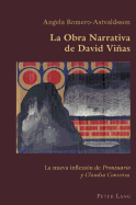 La Obra Narrativa de David Vias: La Nueva In exi?n de Prontuario Y Claudia Conversa