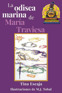 La odisea marina de Mara Traviesa