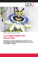 La oruga negra del maracuy