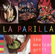La Parilla: The Mexican Grill