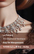 La Parure / The Diamond Necklace: Tranzlaty Franais English