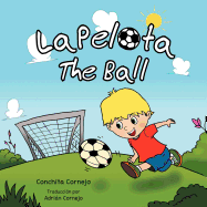 La Pelota: The Ball