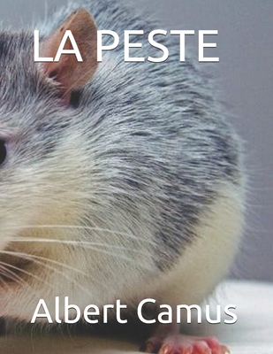 La Peste - Camus, Albert