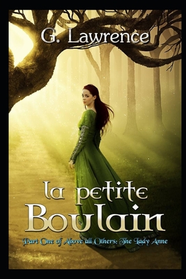 La Petite Boulain - Aldrich, Brooke (Editor), and Lawrence, G