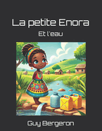 La petite Enora: Et l'eau