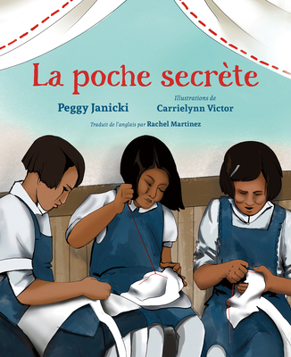 La Poche Secrte - Janicki, Peggy, and Martinez, Rachel (Translated by)