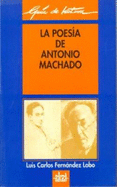 La Poesaia de Antonio Machado