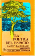 La Poetica del Espacio - Bachelard, Gaston