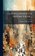 La Population Et Le Systme Social...