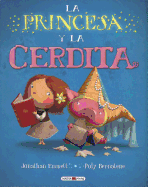 La Princesa y La Cerdita