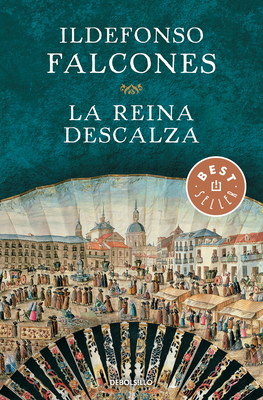 La reina descalza / The Barefoot Queen - Falcones, Ildefonso