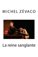 La reine sanglante