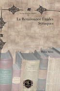 La Renaissance tudes Syriaques