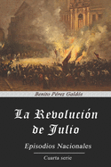 La revoluci?n de julio