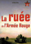 La Ruee De L'Armee Rouge