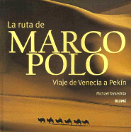 La Ruta de Marco Polo