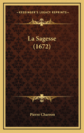 La Sagesse (1672)