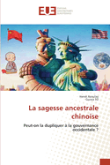 La sagesse ancestrale chinoise