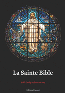 La Sainte Bible Bible Darby en franais 1885