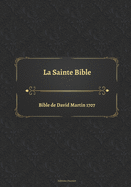 La Sainte Bible Bible de David Martin 1707
